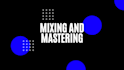 mix, pitch correct, and master your song