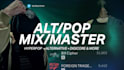 mix and master your pop or alternative vocals