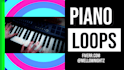 record piano loops for your music