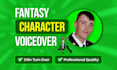 voiceover your fantasy characters, new samples