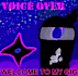 provide a medium tone voice for video games and animations