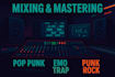 mix and master your pop punk, punk rock, emo trap song