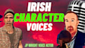 record a human irish male character voice over in 24 hours