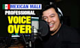 record a professional mexican male voice over