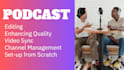set up edit upload your podcast profesionally