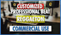 make a customized professional reggaeton beat