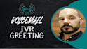record a phone greeting, on hold message, ivr or voicemail