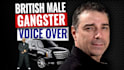 do dry human british male voice over gangster cockney london english tough guy