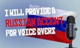 deliver a russian accent voiceover in english