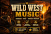 compose and produce wild west music