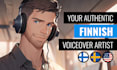 be the finnish voice your commercial needs