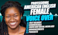 record an american female voice over in 24 hours