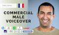 record a commercial french male voiceover