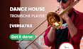 record dance house funky trombone lines