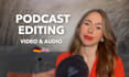 edit your podcast, audio and video