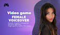 record a female character voiceover for your video game, trailer, cartoon