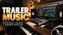 compose cinematic trailer music with professional sound design