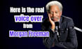 perform an unbelievable morgan freeman impression