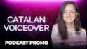 record your catalan voiceover podcast promo