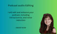 professionally edit your podcast audio