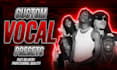 create a custom vocal preset for you