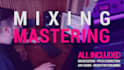 mix and master your song professionally
