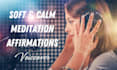 do meditation and affirmations voiceover