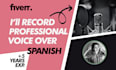 record a professional female voice over in spanish