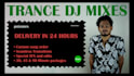 mix a trance dj set in 24hrs