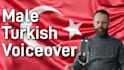 record turkish male voice over