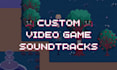 create the perfect soundtrack for your videogame