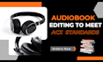 do audiobook editing, master for acx audible standards in audacity