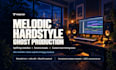 making a melodic hardstyle at it finest
