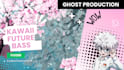 make kawaii future bass for you