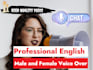 record a professional high quality english human voice over