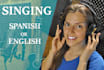 sing your song in spanish or english