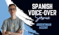 do spanish voice overs with argentinan accent