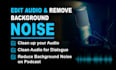 remove background noise, do audio cleanup