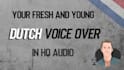 be your versatile dutch voice over within 24 hours