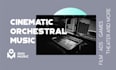 do orchestra and cinematic music