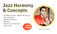 help you in harmony and jazz and modern music concepts