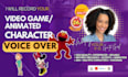 do a female character voiceover for video games and animation