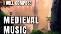 compose medieval music for your project