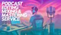 edit and mix your podcast