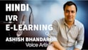 provide high quality hindi IVR and elearning voiceovers