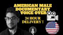 record an american male documentary voice over