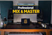 mix and master your song or album, streaming and radio ready