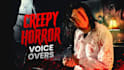 record creepy horror voice overs for villains and demons
