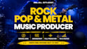be your rock pop and metal music producer