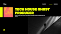 be your tech house ghost producer